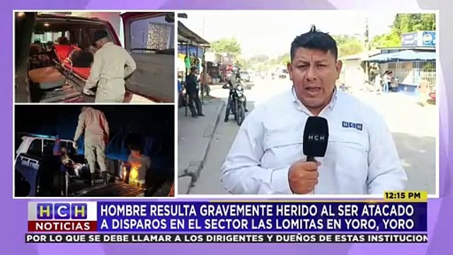 Hombre resultó gravemente herido al ser atacado a tiros en un sector de Las Lomitas, Yoro