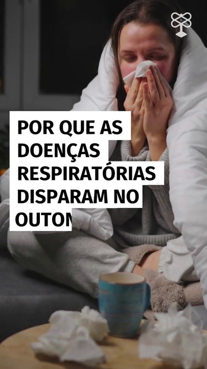 Por que as doenças respiratórias disparam no outono e como evitar