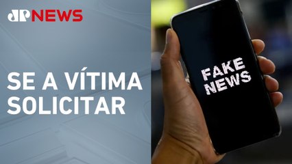 STF decide que entrevistas com fake news devem ser retiradas do ar