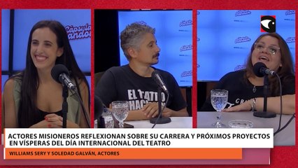 Actores misioneros reflexionan sobre su carrera y próximos proyectos en vísperas del Día Internacional del Teatro