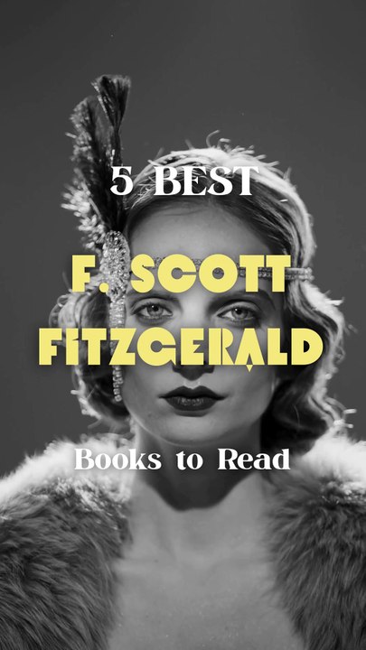 5 Best F. Scott Fitzgerald Books to Read