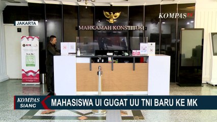 Mahasiswa UI Gugat UU TNI yang Baru Disahkan ke MK, Dinilai Ancam Supremasi Sipil dan Demokrasi