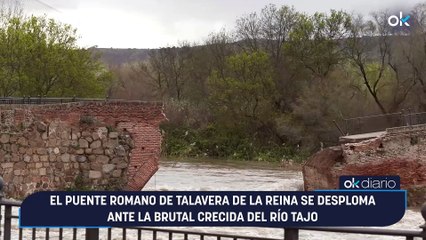 El puente romano de Talavera de la Reina se desploma ante la brutal crecida del río Tajo