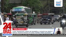 3-day transport strike ng Manibela, kasado na simula bukas; Pasang Masda at ilang tsuper, hindi lalahok | 24 Oras Weekend