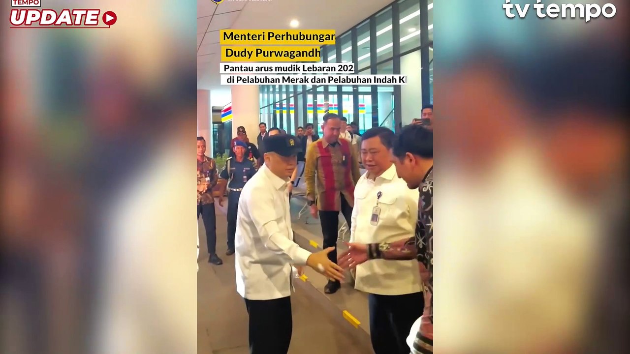 Menhub Dudy Purwagandhi Pantau Persiapan Arus Mudik Lebaran