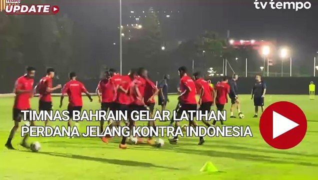Timnas Bahrain Gelar Latihan Perdana Jelang Kontra Indonesia