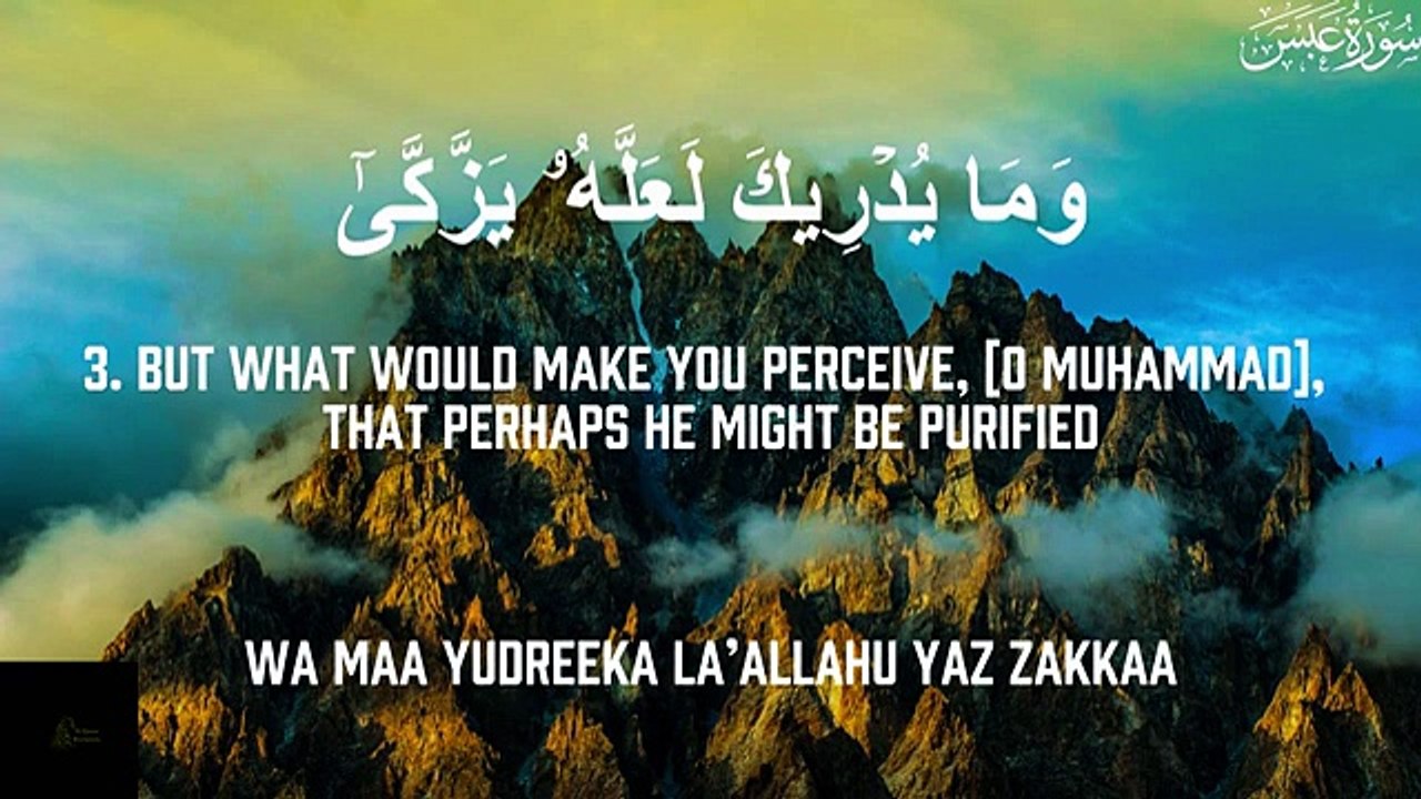 Surah-Abasa-He-ALQRAAN ISLAMICCHANNEL-Chapter-8...