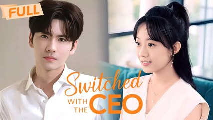[MULTI SUB] Switched with the CEO【Full】Delivery girl and boss swap bodies in accident - Drama Zone