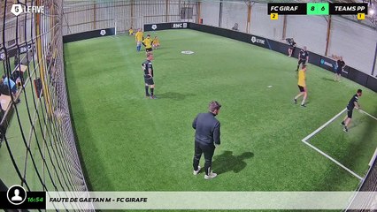 Faute de Gaetan M - Fc Girafe