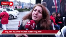 Şişli Belediyesine kayyum atandı, Şişliler Belediye önünde nöbet başlattı