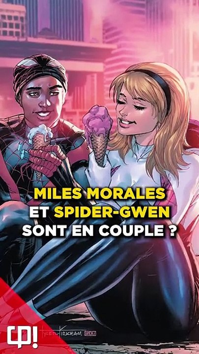 MILES MORALES et SPIDER-GWEN sont en couple dans les comics ?