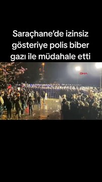 Saraçhane’de izinsiz gösteriye polis biber gazı ile müdahale etti