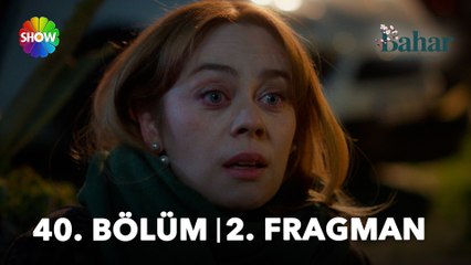 Bahar 40. Bölüm 2. Fragman | "Tam böyle kanatlarımı keşfettim derken kafesin içine girmişim gibi..."