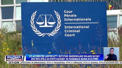 Walang saysay ang mga apela sa Korte na maibalik si dating Pangulong Duterte - Atty. Butuyan