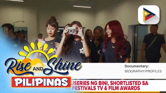 TALK BIZ | 'Born to Win' docuseries ng BINI, shortlisted sa 2025 New York Festivals TV & Film Awards