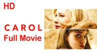 Carol (2015) Full Movie HD