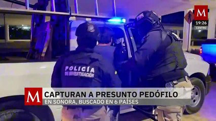 Detienen en Sonora a presunto abusador infantil buscado en seis países