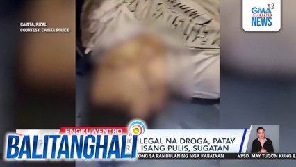 Tulak umano ng ilegal na droga, patay sa engkuwentro; 1 pulis, sugatan | Balitanghali