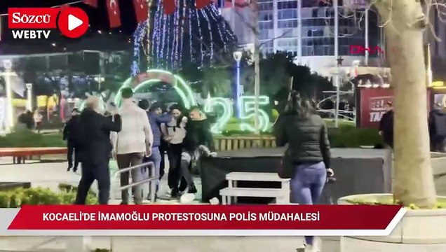 Kocaeli'de İmamoğlu'protestosuna polis müdahalesi