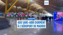 À l'aéroport de Madrid-Barajas, l'augmentation du nombre de sans-abri inquiète