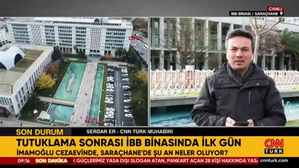 Ekrem İmamoğlu'na tutuklama sonrası İBB binasında ilk gün