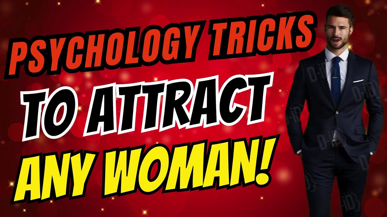 Psychology tricks to attract ANY woman!