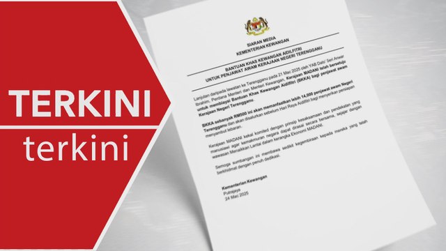 [TERKINI] Bantuan khas kewangan RM500 kepada lebih 14,000 penjawat awam Terengganu