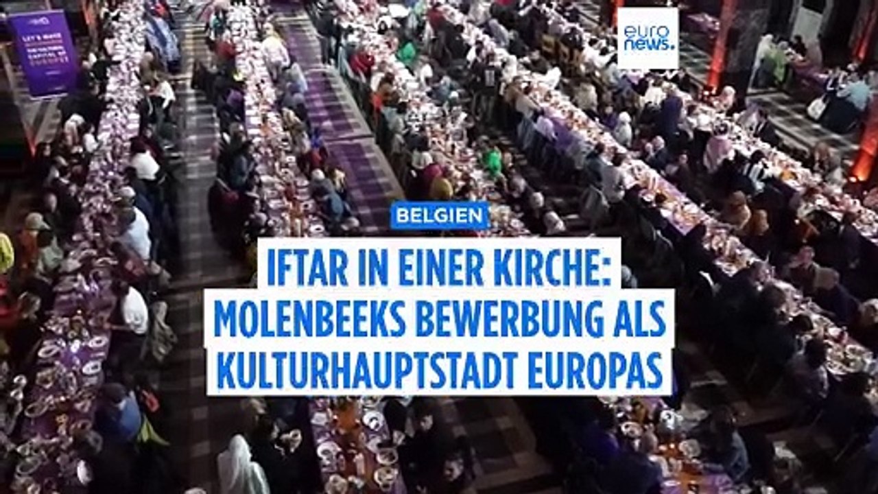 Iftar in einer Kirche: Molenbeeks Bewerbung als Kulturhauptstadt 2030