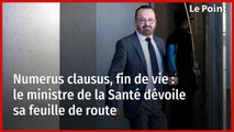 Numerus clausus, fin de vie : le ministre de la Santé dévoile sa feuille de route