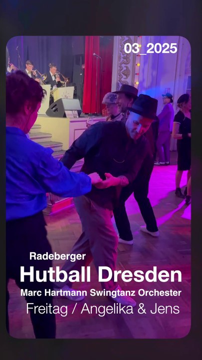 All Of Me 🎙 Marc Hartmann Tanzorchester . Angie & Jens LindyHop . Hutball 2025 @ Parkhotel Dresden