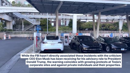 FBI Alerts Public Over Increasing Tesla Property Attacks