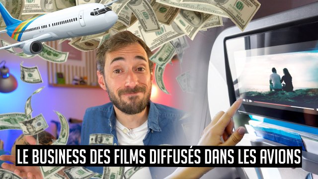 Le business des films diffusés dans les avions !