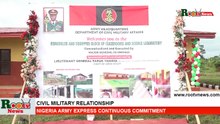 Civil Military Relationship: Nigeria Army Express Continues Commitment