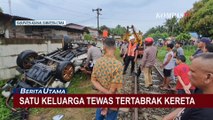 Kecelakaan Tragis di Asahan, Satu Keluarga Tewas Tertabrak Kereta Api