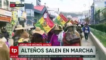 Una de las Fejuve de El Alto marcha en La Paz contra la crisis y urge al Gobierno anular la renta de expresidentes