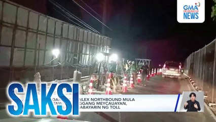 Mga daraan sa NLEX northbound mula Balintawak hanggang Meycauayan, hindi muna pagbabayarin ng toll | Saksi