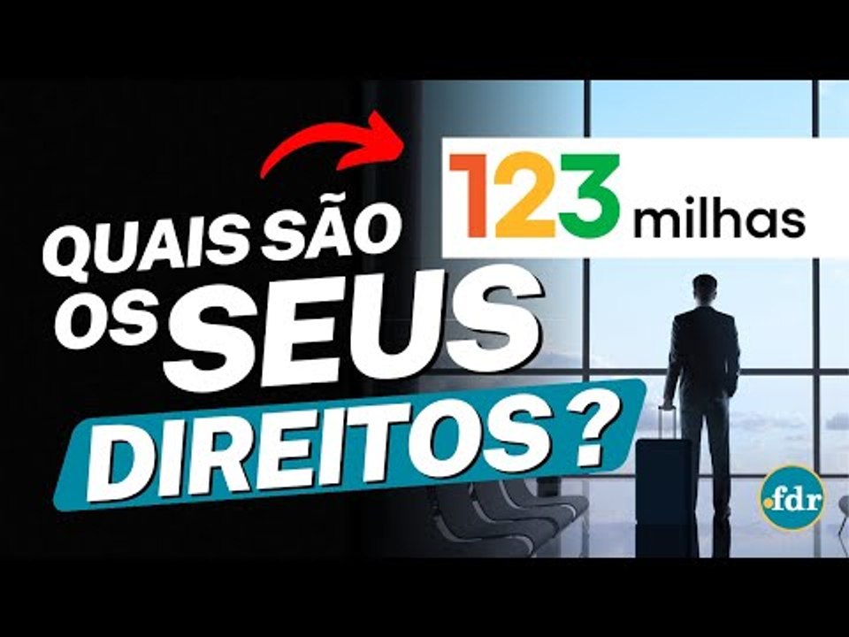 CASO 123 MILHAS: QUAIS SÃO OS DIREITOS DOS CLIENTES E O QUE FAZER AGORA?