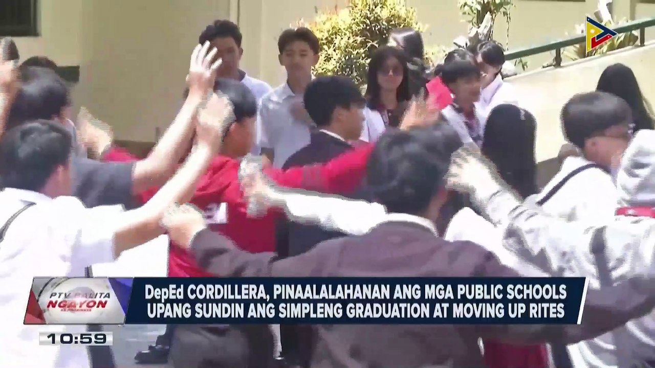 DepEd Cordillera, pinaaalalahanan ang public schools na sundin ang simpleng graduation...