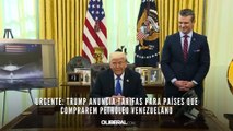 URGENTE: Trump anuncia tarifas para países que comprarem petróleo venezuelano