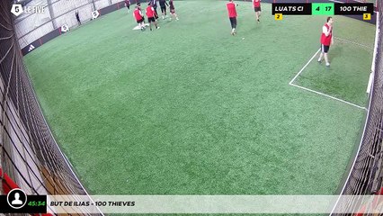 But de Ilias - 100 Thieves