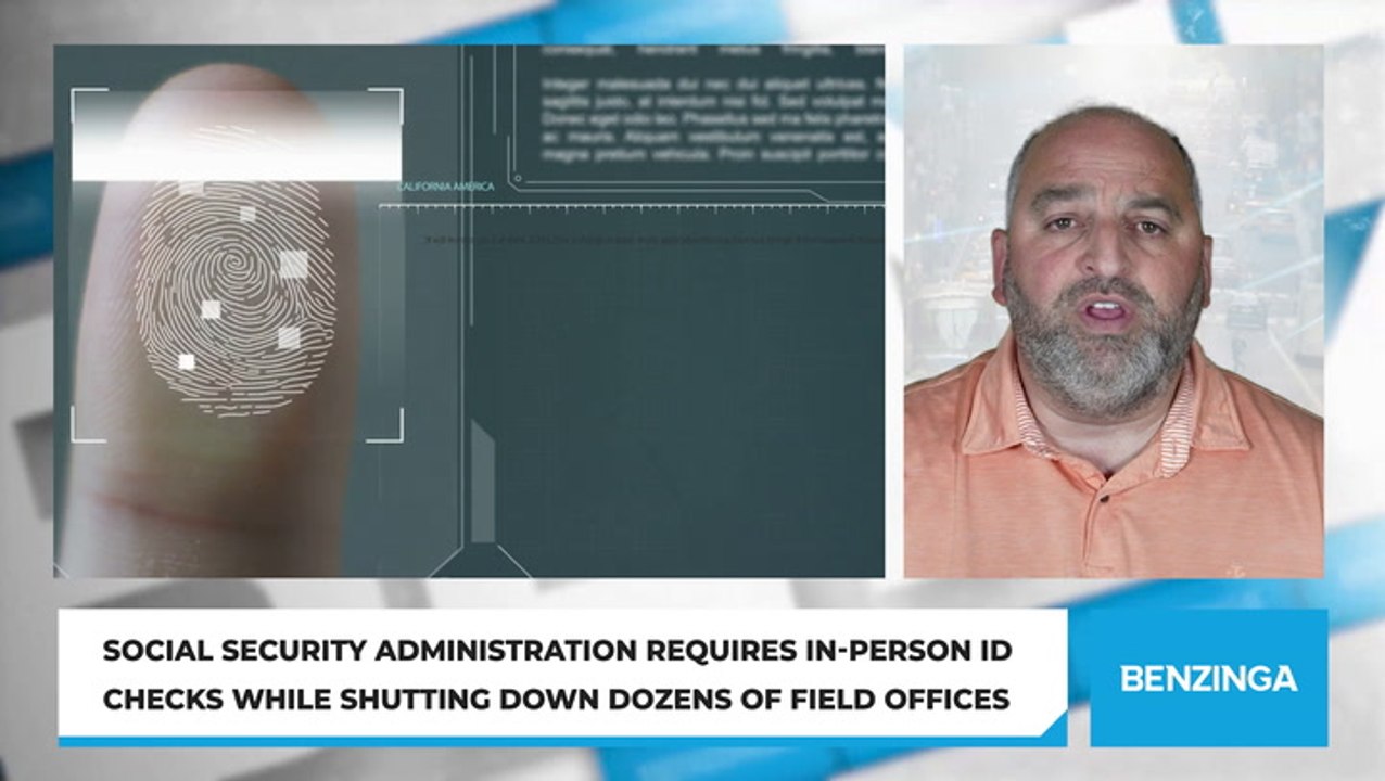 Social Security Administration Requires In-Person ID Checks While Shutting Down Dozens of Field Offices