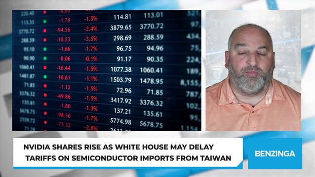 Nvidia Shares Rise As White House May Delay Tariffs On Semiconductor Imports From Taiwan