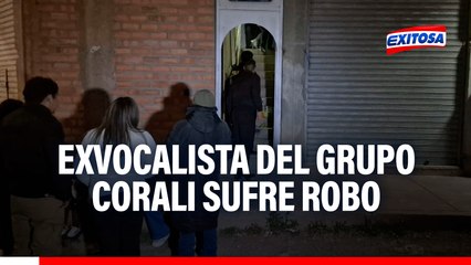 Exvocalista del Grupo Corali sufre robo en su vivienda de Juliaca: Artista se encontraba de viaje