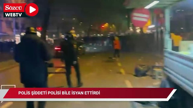 Polis şiddeti polisi bile isyan ettirdi bu görüntüler geceye damga vurdu
