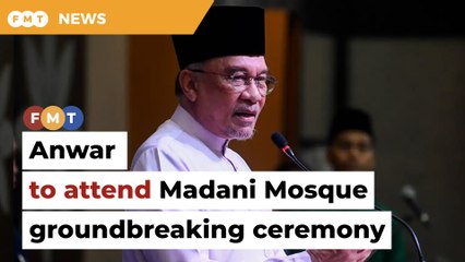 Anwar to attend Madani Mosque groundbreaking ceremony