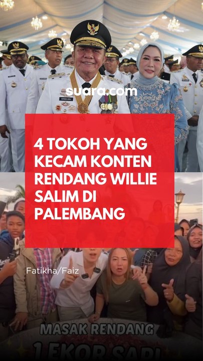 4 Tokoh yang Kecam Konten Rendang Willie Salim di Palembang