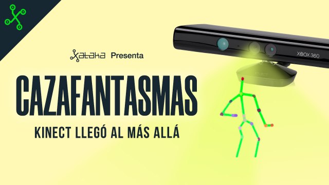 NO fue con los VIDEOJUEGOS, KINECT TRIUNFÓ para CAZAR FANTASMAS