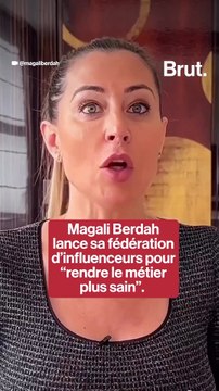 Magali Berdah lance la Fédération des influenceurs et des créateurs de contenus pour rendre le métier plus sain .