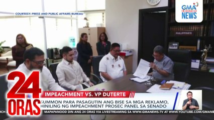 Summon para pasagutin ang bise sa mga reklamo, hiniling ng impeachment prosec panel sa Senado | 24 Oras