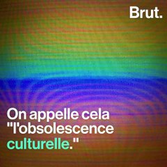 Comment lutter contre l’obsolescence culturelle